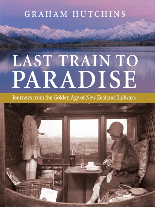 Title details for Last Train to Paradise by Graham Hutchins - Wait list